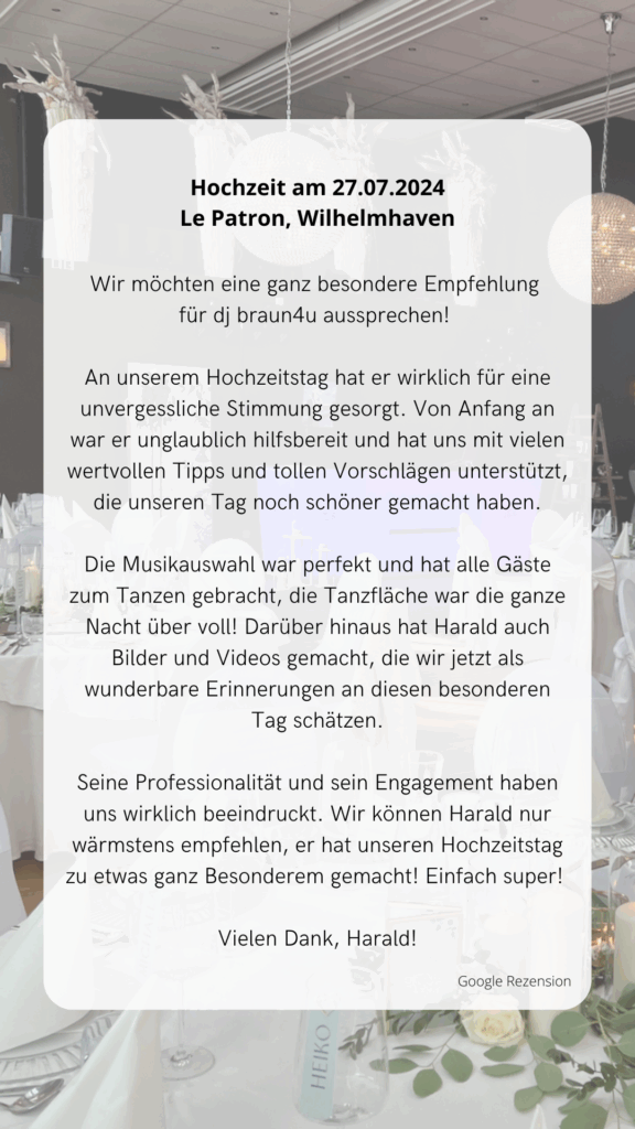 Foto einer Google-Rezension zur Hochzeitsfeier mit DJ Harald Braun im Juli 2024