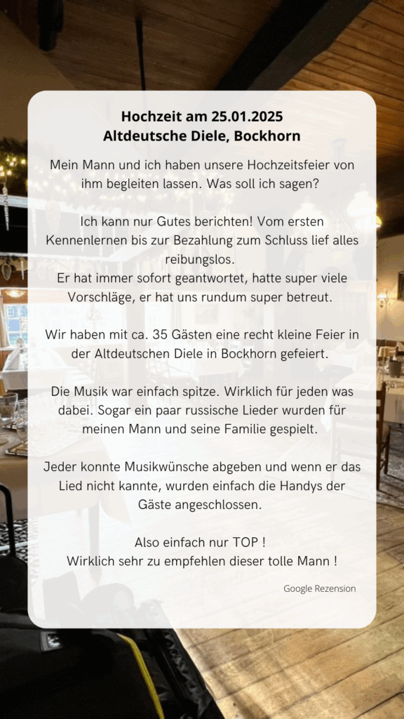 Google-Rezension eines Brautpaares zur Hochzeitsfeier mit DJ Harald Braun in Bockhorn